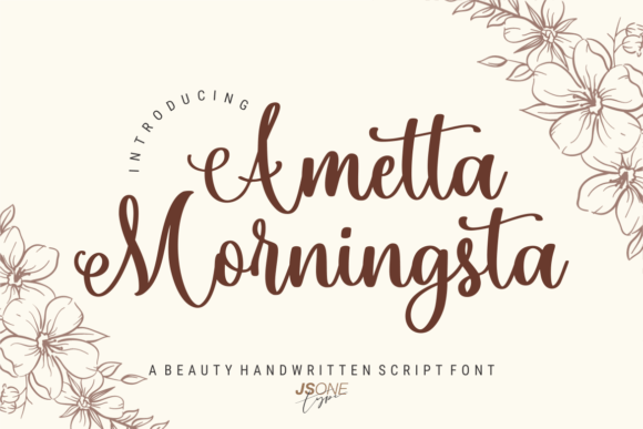 Ametta Morningsta: A Beautiful Handwritten Typeface for Branding Projects