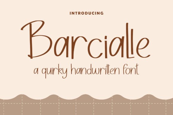 Barcialle Font: A Quirky Script for Your Brand