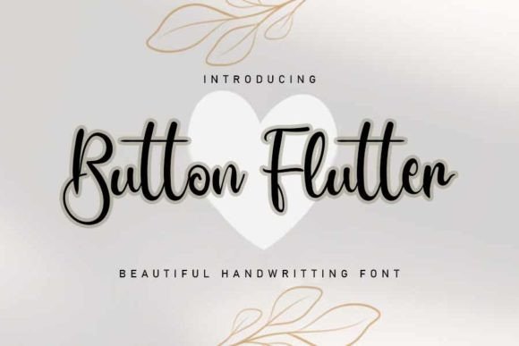 Button Flutter: A Handwritten Font for Memorable Marketing