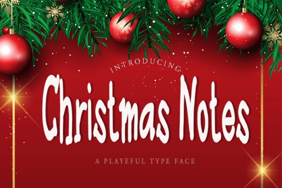 Christmas Notes: A Display Typeface That Brings Holiday Magic to Your Crafts