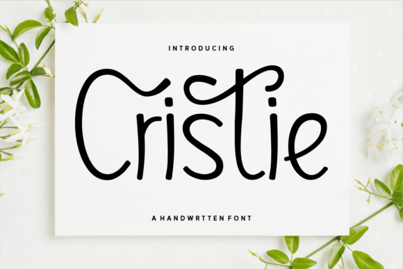 Cristie Font: Elevate Your Brand with a Handwritten Touch