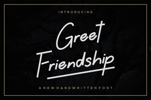 Greet Friendship Font: A Script Amp Typeface for Memorable Branding