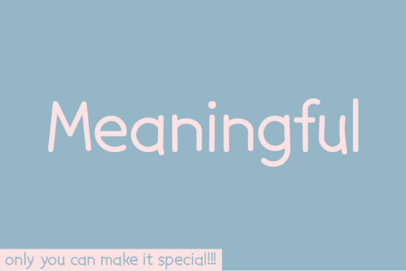 Meaningful: A Handwritten Typeface for Authentic Web Design