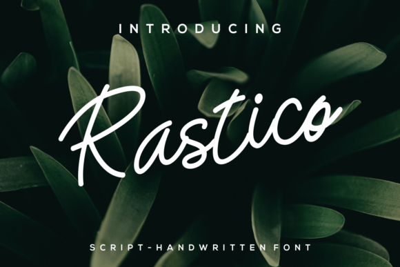 Rastico Font: A Handwritten Typeface That Brings Warmth to Branding